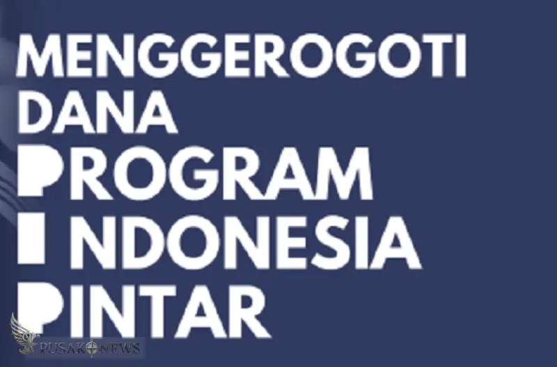 Dana PIP Dipotong? Ini Bisa Berujung Penjara 20 Tahun!