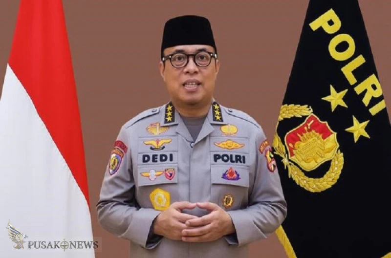 Wakapolri Komjen Pol Dedi Prasetyo
[PusakoNews.com/red]