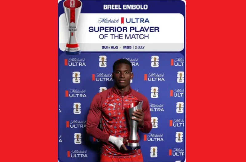 Pemain Terbaik Pertandingan Michelob Ultra Superior, Breel Embolo (Swiss)